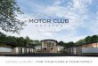 GATED LUXURY FOR YOUR CARS & YOUR FAMILY. - Motor Club … · Motor Club Estates, planned spe-cifically with Monticello Motor Club members in mind, is an oasis where discerning auto