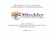 Bleckley County Schools Professional Learning Manual Professional... · embedded Professional Learning Communities (PLCs). Student achievement will be a main focus of the majority
