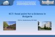 IICT: focal point for e-Science in Bulgaria · 2015. 3. 6. · Minimal 777 582 139 058 0 ... V1 V4.6 N it Time[s] 2 183 424 128 5 12.857 9.102 642 1 723 17 467 392 1 024 1.25 12.829