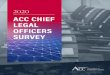 ACC CHIEF LEGAL OFFICERS SURVEY€¦ · The Association of Corporate Counsel (ACC) is pleased to share the results of our 2020 ACC Chief Legal Officers Survey. For more than 20 years,