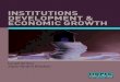 INSTITUTIONS DEVELOPMENT & ECONOMIC GROWTHA GAME THEORY ANALSIS: THE EFFECTS OF MAGIC TRUST ON ECONOMIC DEVELOPMENT / BİR OYUN TEORİSİ ANALİZİ: BÜYÜYE DUYULAN GÜVENİN İKTİSADİ