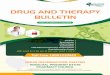 DRUG AND THERAPY BULLETIN - hpspc.inhpspc.in/pdf/Issue11_Drug_Therapy.pdf · 12th National Convention of Pharmacists | Drug Information Center | Issue: 11 Volume: 2 Aug 2018. DRUG