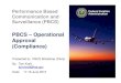 PBCS – Operational Approval (Compliance) Meetings Seminars... · Operational Approval (Compliance) PBCS Workshop, 17-19 June 2015 2 Federal Aviation Administration Conditional Clearance