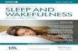 The International Journal of SLEEPAND WAKEFULNESS · estimated that 50% of adults in the US are affected by a sleep disorder such as difficulty in falling or staying asleep, in staying