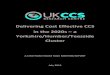 Delivering Cost Effective CCS in the 2020s a Yorkshire ... · Delivering Cost Effective CCS in the 2020s ... operations and eventually close, and that completely new handling facilities