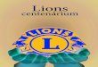 LIONS ETIKAI KÓDEX · OROSZLÁNOK A KÖZÖSSÉGÉRT A Lions tagok önzetlen és nagylelkű emberek, akik ott segítenek, ahol tudnak. Ezért olyan tevékenységekkel is foglalkozunk,
