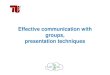 Effective communication [Kompatibilitätsmodus]meca-project.eu/res1/7/Effective_communication.pdf · – Communication skills – Intellectual skills – Leadership skills – Methodological