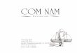 COM NAMcomnam-restaurant.de/wp-content/uploads/2018/04/comnam.pdf · 2018. 4. 13. · CoM naM Muoi VunG h,f 6,50 Vietnamesische Reisbällchen mit Sesam & Erdnüssen, serviert mit