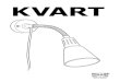KVART - ikea.gr · uncertain, please contact IKEA. Different materials require different types of fittings. Always choose screws and plugs that are specially suited to the material