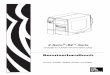 Z-Serie / RZ-Serie Benutzerhandbuch · 79695L-033 Rev. A Z-Serie®/RZ™-Serie Industrie-/Unternehmensdrucker Benutzerhandbuch Drucker ZM400, ZM600, RZ400 und RZ600