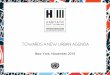 TOWARDS A NEW URBAN AGENDA - ISOCARP2016/08/02  · sustainable urban development fostering a new model of city // Social Cohesion and Equity – Livable Cities (Inclusive Cities,