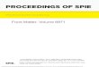 PROCEEDINGS OF SPIE ... PROCEEDINGS OF SPIE Volume 6871 . Proceedings of SPIE, 0277-786X, v. 6871 SPIE is an international society advancing an interdisciplinary approach to the science