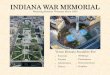 INDIANA WAR MEMORIAL Exterior Brochure 2015.pdffireworks celebration. Event maximum capacity is approximately 1,000. MEMORIAL REGULATIONS: -ALL ELETRI AND WATER NEEDS MUST E PRE -ARRANGED