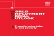 WORLD EMPLOYMENT SOCIAL OUTLOOK...Guy Ryder ILO Director-General Acknowledgements v Acknowledgements This edition of the World Employment and Social Outlook 2016: Transforming jobs