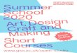 OPEN STUDIO SUMMER SCHOOL PROGRAMME OPEN STUDIO SUMMER SCHOOL PROGRAMME 2020 ADULTS SUMMER SCHOOL (GLASGOW