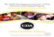 The Child Development Associate® (CDA) National ...€¦ · 1 Attend continuing education or training courses Education Requirements In order to renew your CDA Credential you must