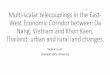 Multi-scalar telecouplings in the East-West Economic ... Leisz-Mult… · Multi-scalar telecouplings in the East - West Economic Corridor between Da Nang, Vietnam and Khon Kaen, Thailand: