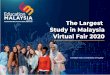 Education Malaysia Global Services | - Indonesia-Virtual-fair-2020-E-brochure · 2020. 6. 10. · Education MALAYSIA PC" ere d EDUCATION MALAYSIA GLOBAL SERVICES Virtual Education