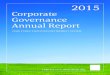 Corporate Governance Annual Report - OPERS...boardroom discussions, a clearer understanding of the changes underway in their business environments, ... While OPERS maintains a “quiet