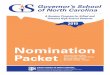 Nomination PacketSeptember 2018 – Information regarding the 2019 session of Governor’s School is sent to superintendents, headmasters of non-public schools, charter school directors,