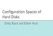 Hard Disks Configuration Spaces of - ICERM · The configuration space of n hard disks is a subset of R2n. Tau: R2n-->R; Configuration-->maximum possible radius. What Does it Mean