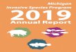 Michigan Invasive Species Program 2019 Annual Report...Feral swine Feral swine are prolific breeders and extremely destructive to habitat and agriculture. Michigan has ... This report