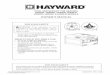 Owner's Manual: All Models€¦ · Pomona, CA Clemmons, NC Nashville, TN Tel: 908-355-7995 USE ONLY HAYWARD GENUINE REPLACEMENT PARTS 5 WARNING – Failure to remove pressure test