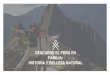 HISTORIA Y BELLEZA NATURAL FAMILIA: DESCUBRE EL …...Saldremos del Valle Sagrado hacia el sur de Cusco, un lugar conocido como el Valle de Vilcanota. Esta zona ha sido poco explorada