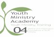 Youth Ministry Training Lesson Introduction 2017. 9. 29.¢  Youth Ministry Training Lesson Four: Biblical