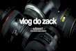 vlog do zackblogdozack.com.br/midiakit.pdf · 2019. 8. 13. · conteúdo novo, se tornou o maior acervo do mundo, em português, com reviews sobre objetisobre objetivas para câmera