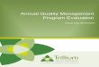 Annual Quality Management Program Evaluation · Page 3 of 57 2019-2020 Annual Quality Management Program Evaluation Executive Summary FY2019-2020 Annual Quality Management Program