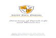 Directory of Parish Life and Ministries · 2018. 11. 9. · Directory of Parish Life and Ministries . Page 2 | 26 July 2017 You hold in your hand a booklet detailing the many organizations,