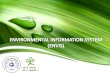 Environmental Information (EI) Division€¦ · making it bilingual based on Content Management System(CMS) technology. • Redesigning, cyber security auditing and identification/removal