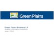 Green Plains Partners LP...Jun 07, 2016  · Thorntons (Midwest and MidSouth) offering E15 at all Chicago locations with conversions starting this spring Auto makers have explicitly