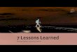 7 Lessons Learned - Instructional Coaching Group · Keep video recording lessons and tallying behaviors and corrections until you consistently correct the target behavior. Repeat