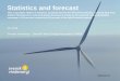 Statistics and forecast - Svensk Vindenergi...Statistics and forecast This is quarterly edition of statistics and forecasts for the Wind Power Market, covering data from turbine manufacturers