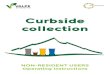 Curbside collection - Valpe Ambiente · 2020. 6. 16. · • paper rolls and cores (e.g. cooking paper, toilet paper, etc.) • paper bags (e.g. for bread, groceries, etc.) • clean