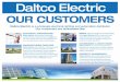 OUR CUSTOMERS - Daltco · OUR CUSTOMERS Daltco Electric is a wholesale electrical, lighting and automation distributor. Our customers are businesses like: ELECTRICAL CONTRACTORS Daltco