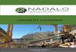 CAPABILITY STATEMENT · 2019. 7. 4. · CAPABILITY STATEMENT “Quality and Safety Through Culture ... Safety Statement NADALO believe that safety is the foundation for quality work