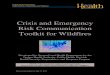 Crisis and Emergency Risk Communication Toolkit for Wildfires€¦ · 27/5/2014  · Toolkit for Wildfires ... Preparedness, and Response Program NOTE: This document replaces and