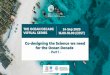MAIN TITLE - oceandecade.org€¦ · • Feedback loops during research design, analysis and writing process: by Marine Scientists, Diplomats • Public engagement: Radio broadcasts,
