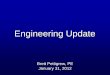 Engineering Update - USDA€¦ · 635 - VTA Standard “Design the VTA based on the need to treat the runoff volume from the 25-year, 24-hour storm event from the agricultural animal