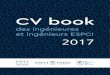 CV book - ESPCI Paris · également les pratiques émergentes de recrutement, facilitées notamment par le numérique (recommandation, cooptation, etc.). ESPCI Alumni récompense