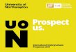 N38 NTON€¦ · International Undergraduate Prospectus 2018 N38 NTON International Undergraduate Prospectus 2018. Contents. 04 Your future ... brands sit alongside a huge number