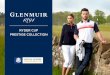 RYDER CUP PRESTIGE COLLECTION - creador.de · and designed the teamwear for 14 successive European Ryder Cup Teams in conjunction with Captains ... All garments featured in this brochure