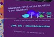 AMBINE AMBINI · 2020. 3. 4. · Spettacolo teatrale de La Baracca - Testoni Ragazzi, per bambini da 2 a 5 anni >> Teatro Testoni Ragazzi, Sala B Via Matteotti 16 Ore 10.30 “Nel