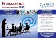 DOLFI Formation - inter-entreprises 2012 · 2 Formations inter-entreprises • Janvier - Décembre 2012 • • Tél. 01 42 78 13 83 • Fax 01 40 15 00 53 • formation@dolfi.fr