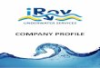 COMPANY)PROFILE - iRov · iRov ensures 24 hours a day, 7 days a week logistical and technical ASSISTANCE to ongoing offshore operations.! iRov is fully COMMITTED to its Clients. Its