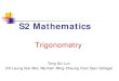 S2 Mathematics - Education Bureau · For a right-angled triangle with a given acute angle ϴ, the ratio of the opposite ... similar triangles. through. Define the side of a rightangled