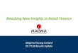 Reaching New Heights in Retail Finance€¦ · Q1 FY18 Results Update Reaching New Heights in Retail Finance. 2 2 ... archetype) •Use tech-enablers ... FOS according to the portfolio